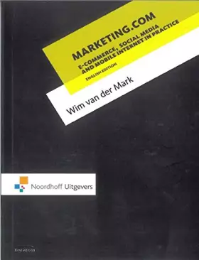 Couverture du produit · Marketing.com: e-commerce, social media and mobile internet in practice