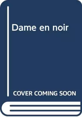 Couverture du produit · La Dame en noir
