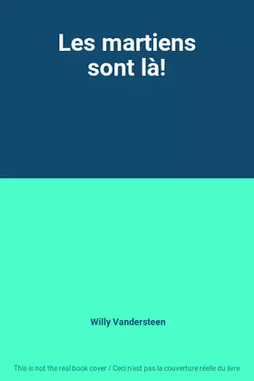 Couverture du produit · Les martiens sont là!