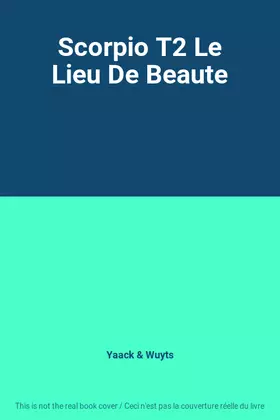 Couverture du produit · Scorpio T2 Le Lieu De Beaute