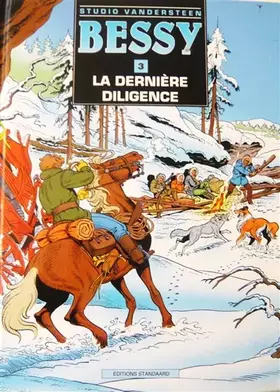 Couverture du produit · Bessy T3 La Derniere Diligence