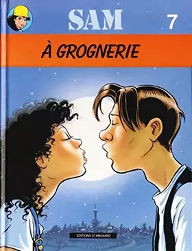 Couverture du produit · Sam Numero 7 : A Grognerie
