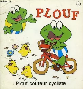 Couverture du produit · Plouf coureur cycliste