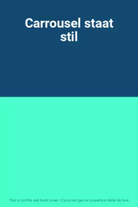 Couverture du produit · Carrousel staat stil