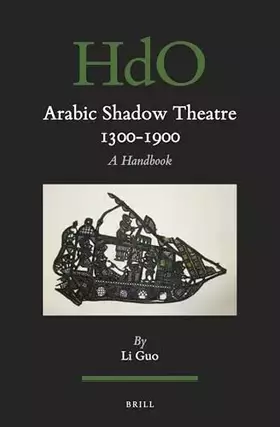 Couverture du produit · Arabic Shadow Theatre 1300-1900: A Handbook: 143