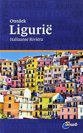 Couverture du produit · ANWB Ontdek Ligurië