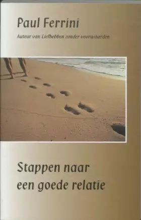 Couverture du produit · Stappen naar een goede relatie