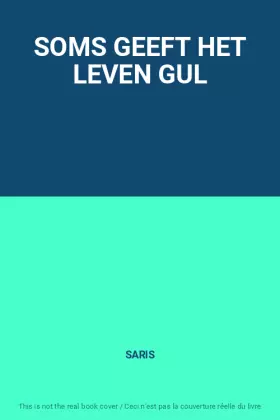 Couverture du produit · SOMS GEEFT HET LEVEN GUL