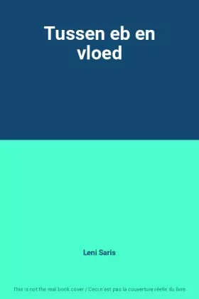 Couverture du produit · Tussen eb en vloed