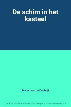 Couverture du produit · De schim in het kasteel