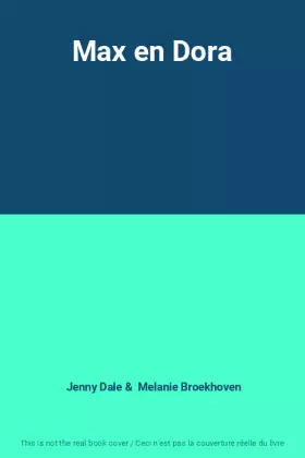 Couverture du produit · Max en Dora