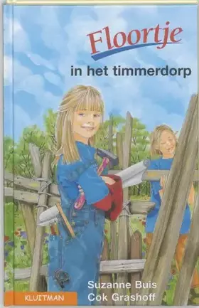 Couverture du produit · Floortje in het timmerdorp