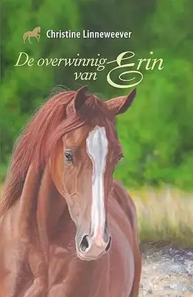 Couverture du produit · De overwinning van Erin