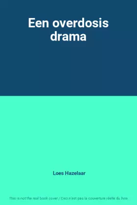 Couverture du produit · Een overdosis drama