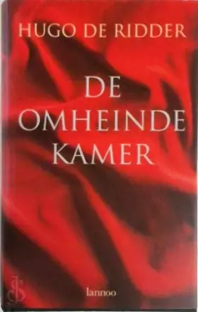 Couverture du produit · De omheinde kamer