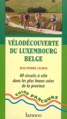 Couverture du produit · Velodecouverte Luxembourgbelge