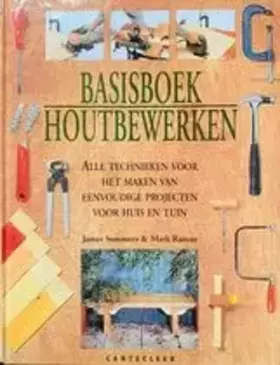 Couverture du produit · BASISBOEK HOUTBEWERKING