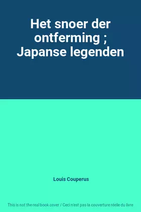 Couverture du produit · Het snoer der ontferming ; Japanse legenden