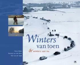 Couverture du produit · Winters van toen: & winters van nu