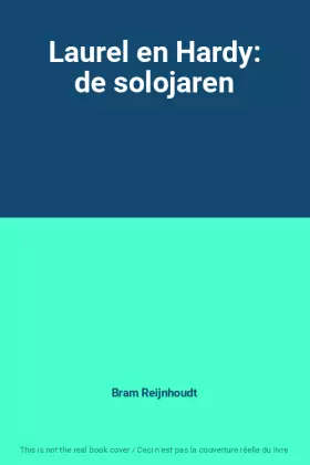 Couverture du produit · Laurel en Hardy: de solojaren