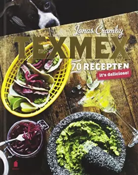 Couverture du produit · Texmex: 70 recepten