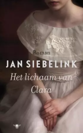 Couverture du produit · Het lichaam van Clara