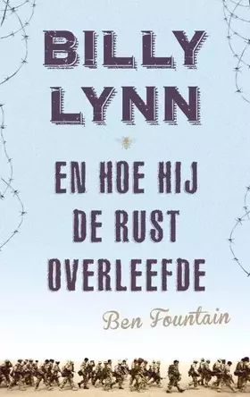 Couverture du produit · Billy Lynn en hoe hij de rust overleefde