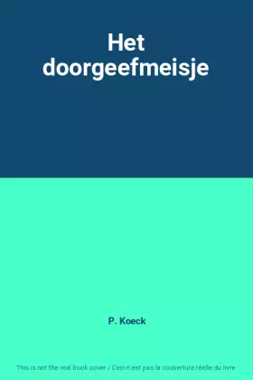 Couverture du produit · Het doorgeefmeisje