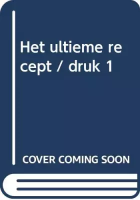 Couverture du produit · Het ultieme recept