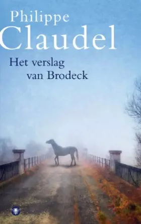 Couverture du produit · Het verslag van Brodeck