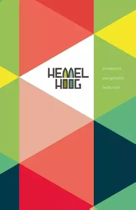 Couverture du produit · Hemelhoog: protestants evangelische liedbundel