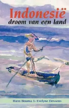 Couverture du produit · INDONESIE DROOM VAN EEN LAND