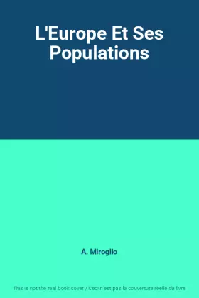 Couverture du produit · L'Europe Et Ses Populations