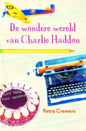 Couverture du produit · De wondere wereld van Charlie Haddon