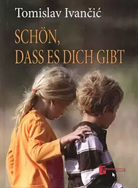 Couverture du produit · Schön, dass es dich git von Tomislav Ivancic Book