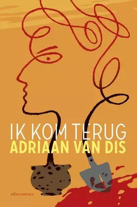 Couverture du produit · Ik kom terug: roman