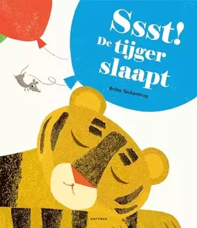 Couverture du produit · Ssst! De tijger slaapt