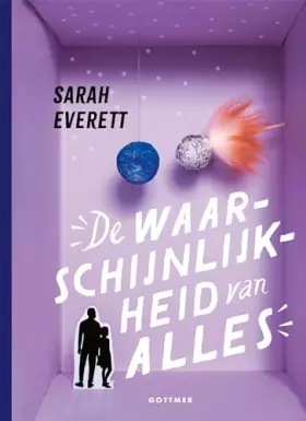 Couverture du produit · De waarschijnlijkheid van alles