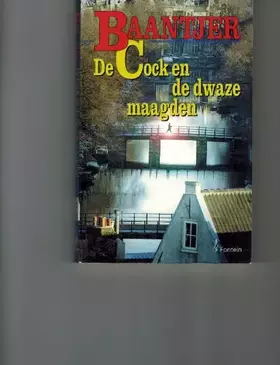 Couverture du produit · De Cock en de dwaze maagden