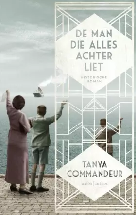 Couverture du produit · De man die alles achterliet