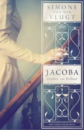 Couverture du produit · Jacoba, dochter van Holland