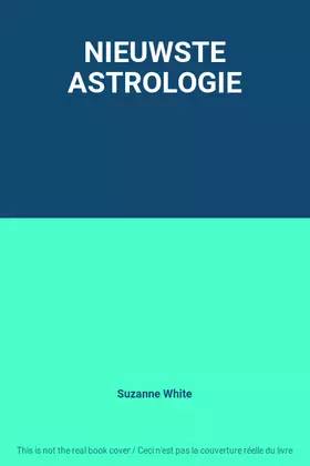 Couverture du produit · NIEUWSTE ASTROLOGIE