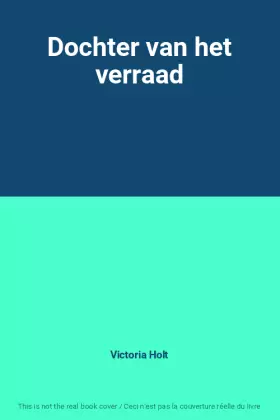 Couverture du produit · Dochter van het verraad