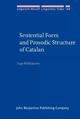 Couverture du produit · Sentential Form and Prosodic Structure of Catalan: 168