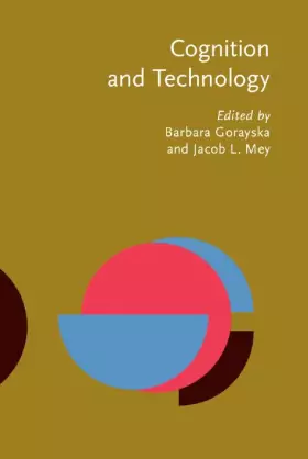 Couverture du produit · Cognition and Technology: Co-existence, convergence and co-evolution