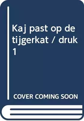 Couverture du produit · Kaj past op de tijgerkat