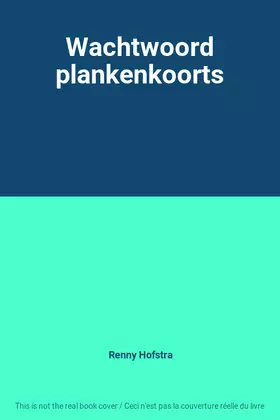 Couverture du produit · Wachtwoord plankenkoorts