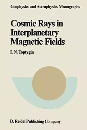 Couverture du produit · Comic Rays in Interplanetary Magnetics Fields: 27