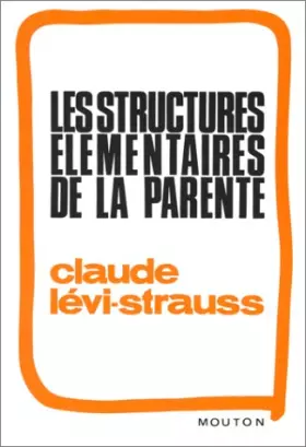 Couverture du produit · Les structures élémentaires de la parenté