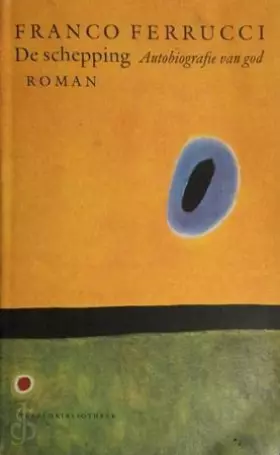 Couverture du produit · De schepping: autobiografie van god